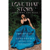 Love That Story: Observations from a Gorgeously Queer Life - Hardcover