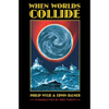 When Worlds Collide - Paperback