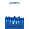 Sanctuary Cities - Hardcover