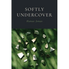 Softly Undercover - Paperback