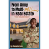 From Army to MULTI Millions in Real Estate: The Blueprint - Paperback
