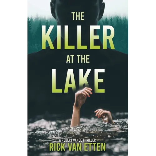 The Killer at the Lake - Paperback