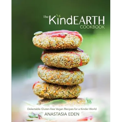 The Kind Earth Cookbook - Paperback