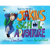 Jakin's School Adventure - Paperback