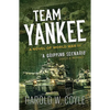 Team Yankee: A Novel of World War III - Mass Market Paperbound