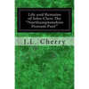 Life and Remains of John Clare The "Northamptonshire Peasant Poet" - Paperback