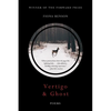 Vertigo & Ghost: Poems - Paperback