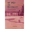 Of Pigs and Meteorites - Paperback