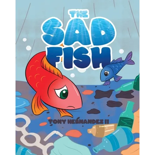 The Sad Fish - Paperback