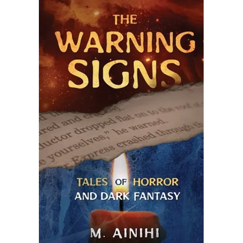 The Warning Signs: Tales Of Horror and Dark Fantasy - Hardcover