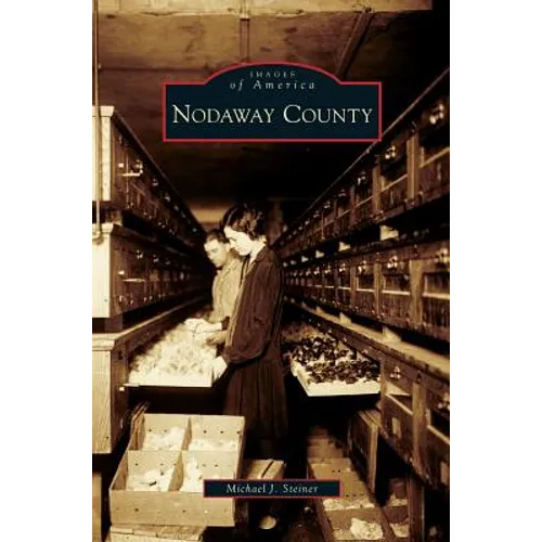 Nodaway County - Hardcover