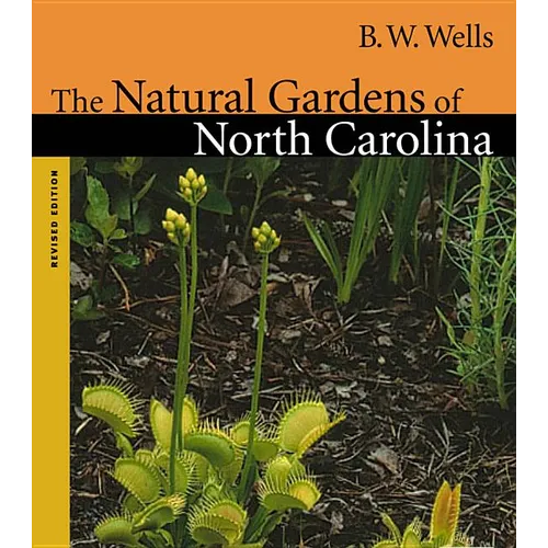 Natural Gardens of North Carolina - Paperback