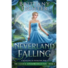 Neverland Falling: A Retelling of Peter Pan, Part I - Paperback