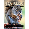 Squirrels: The Animal Answer Guide - Paperback