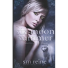 Six Moon Summer - Paperback