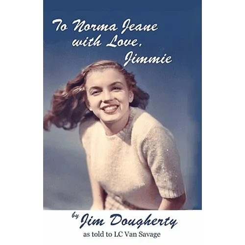 To Norma Jeane with Love, Jimmie - Paperback