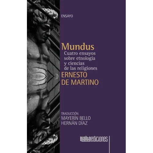 Mundus: Cuatro ensayos sobre etnología y ciencias de las religiones - Paperback