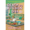 Death of a Kitchen Diva - Mass Market Paperbound