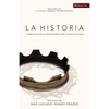 La Historia NVI: La Biblia En Un Relato Ininterrumpido Acerca de Dios Y Su Pueblo - Paperback