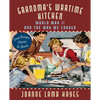 Grandma's Wartime Kitchen: World War II and the Way We Cooked - Paperback