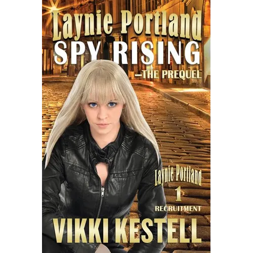 Laynie Portland, Spy Rising - Paperback