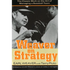 Weaver on Strategy: The Classic Work on the Art of Managing a Baseball Team - Paperback