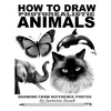 How to Draw Photorealistic Animals: Drawing from Reference Photos - Paperback