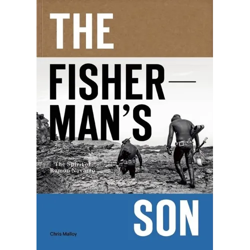The Fisherman's Son: The Spirit of Ramon Navarro - Paperback