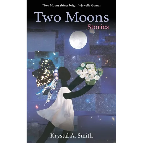 Two Moons: Stories - Paperback