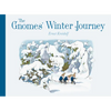 The Gnomes' Winter Journey - Hardcover