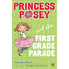 Princess Posey and the First Grade Parade - Paperback