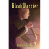 BleakWarrior - Paperback