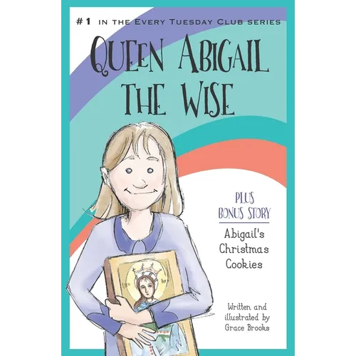 Queen Abigail the Wise - Paperback