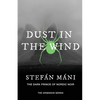 Dust in the Wind - Paperback
