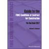 Guide to the Fidic Conditions of Contract for Construction: The Red Book 2017 - Hardcover