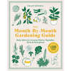 The Month-By-Month Gardening Guide: Daily Advice for Growing Flowers, Vegetables, Herbs, and Houseplants - Paperback
