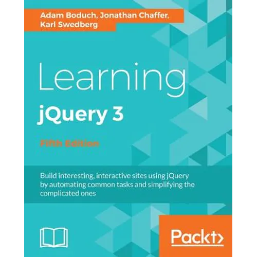Learning jQuery 3.x: Interactive front-end website development - Paperback