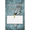 Calligraphy Practice Paper: 100 sheet pad, calligraphy style writing paper and workbook. - Paperback