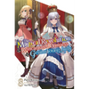The Magical Revolution of the Reincarnated Princess and the Genius Young Lady, Vol. 8 (Novel) - Paperback