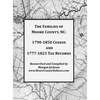 The Families of Moore County, NC: 1790-1850 Census and 1777-1823 Tax Records - Hardcover