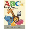 Abc's for All Ages: Animals - Hardcover