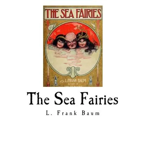 The Sea Fairies - Paperback