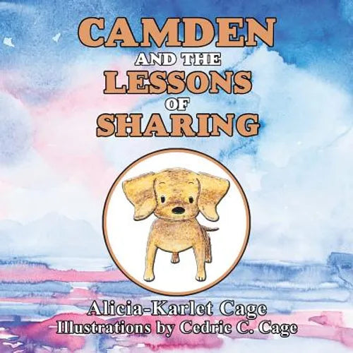 Camden and the Lessons of Sharing - Paperback