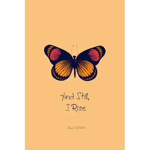And Still, I Rise - Paperback