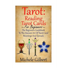 Tarot: Reading Tarot Cards: The Beginners Guidebook To The Ancient Art Of Tarot Card Meanings And Spreads - Paperback