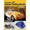 Kosmoski's New Kustom Painting Secrets - Hardcover
