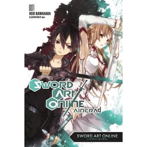 Sword Art Online 1: Aincrad (Light Novel) - Paperback