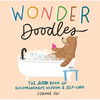 Wonder Doodles: The Little Book of Encouragement, Wisdom & Self-Care - Hardcover