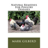 Natural Remedies For Poultry Diseases - Paperback