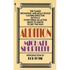 Audition: Everything an Actor Needs to Know to Get the Part - Mass Market Paperbound
